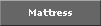 mattress